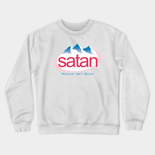 satan (Natural Hell Water) – evian parody Crewneck Sweatshirt by fandemonium